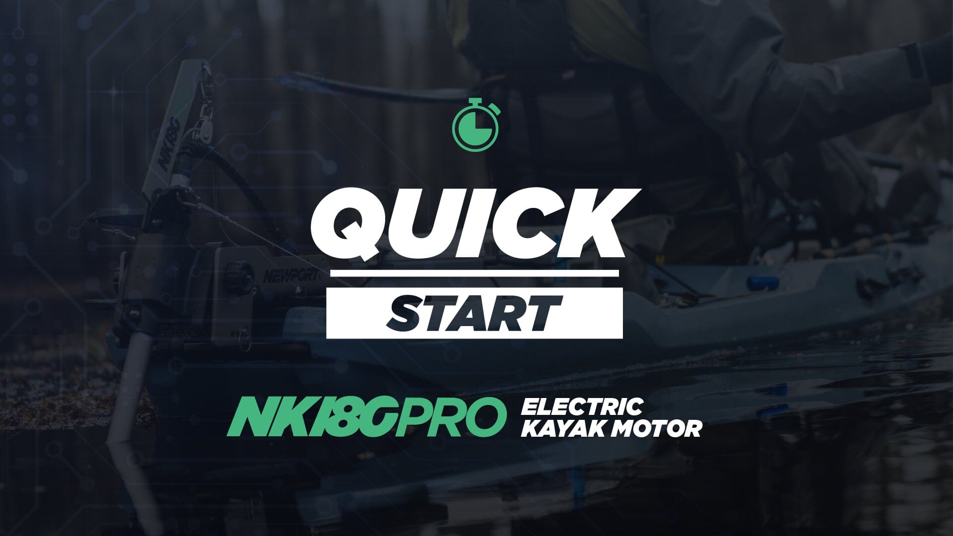 Quick Start | NK180PRO Electric Kayak Outboard Motor
